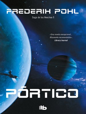 cover image of Pórtico (La Saga de los Heechee 1)